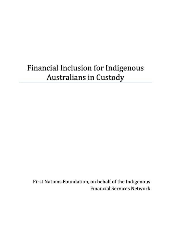 Financial inclusions for Indigenous Australians in custody